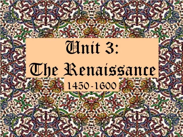unit 3 the renaissance