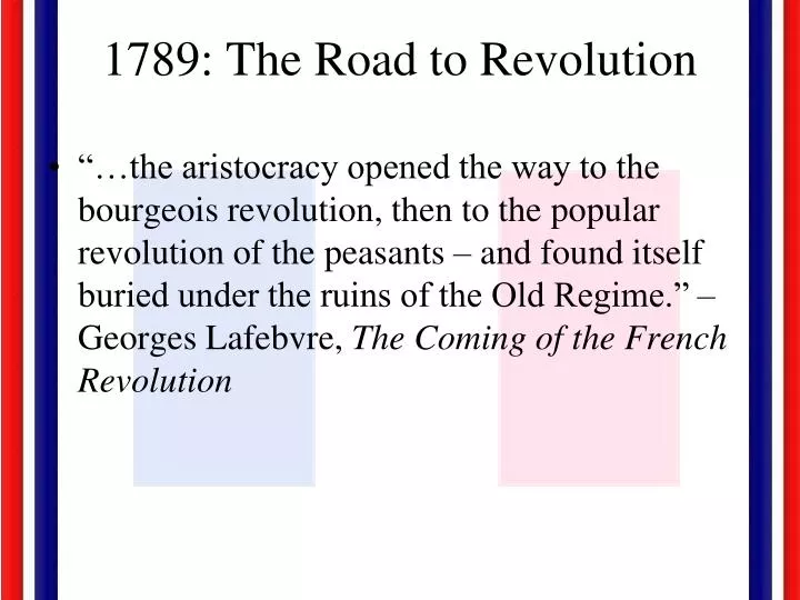 1789 the road to revolution