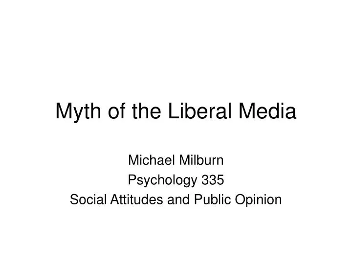myth of the liberal media