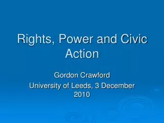 Rights, Power and Civic Action