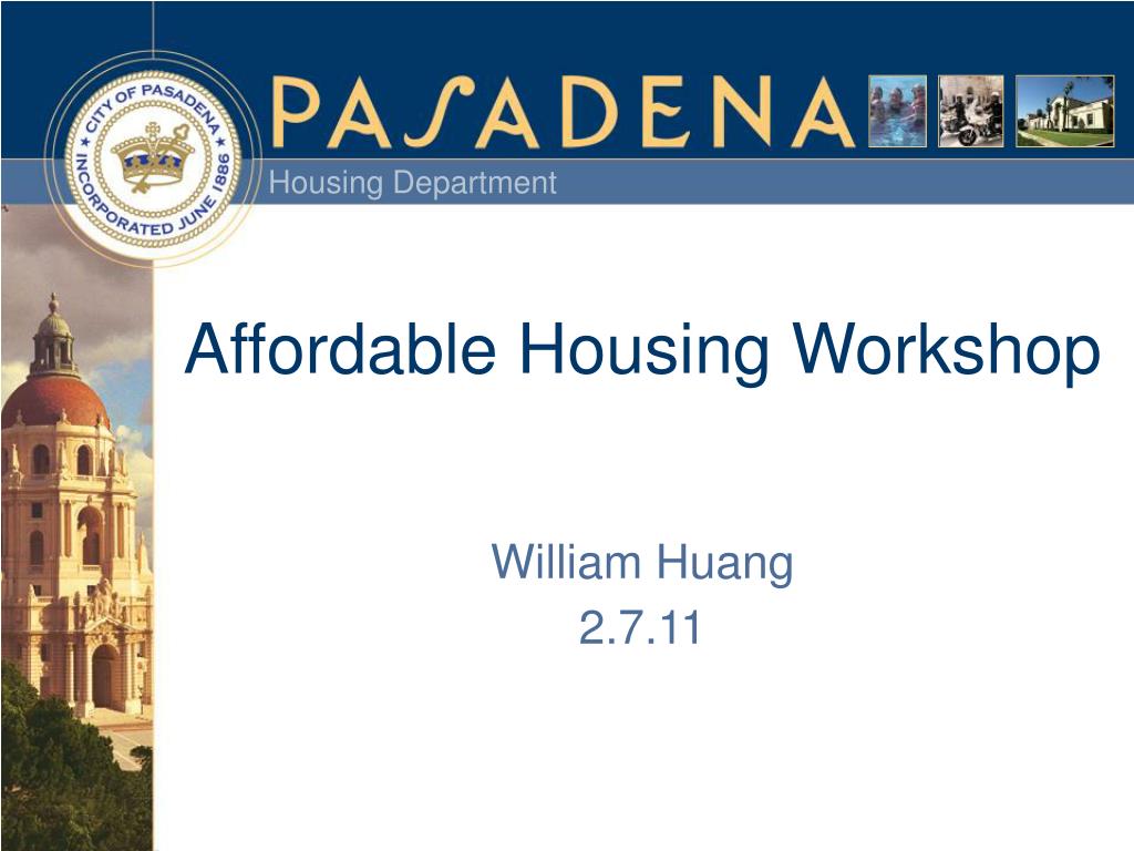 PPT - Affordable Housing Workshop PowerPoint Presentation, free ...