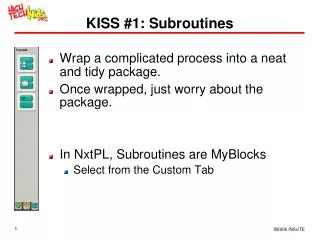 KISS #1: Subroutines