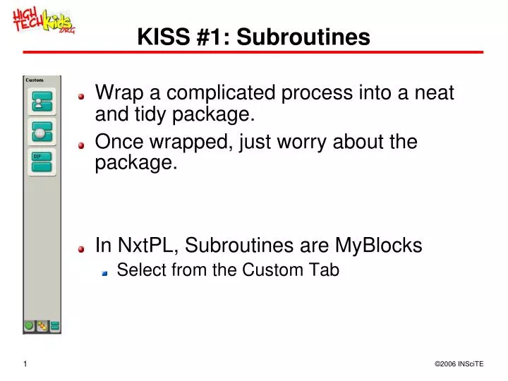 kiss 1 subroutines