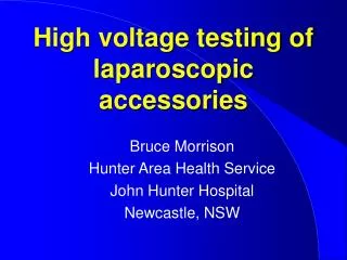 High voltage testing of laparoscopic accessories