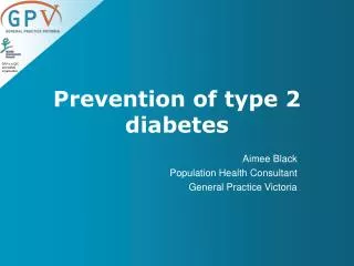 Prevention of type 2 diabetes
