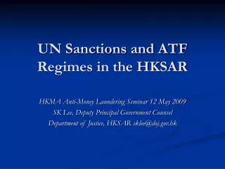 UN Sanctions and ATF Regimes in the HKSAR