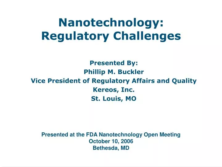 nanotechnology regulatory challenges