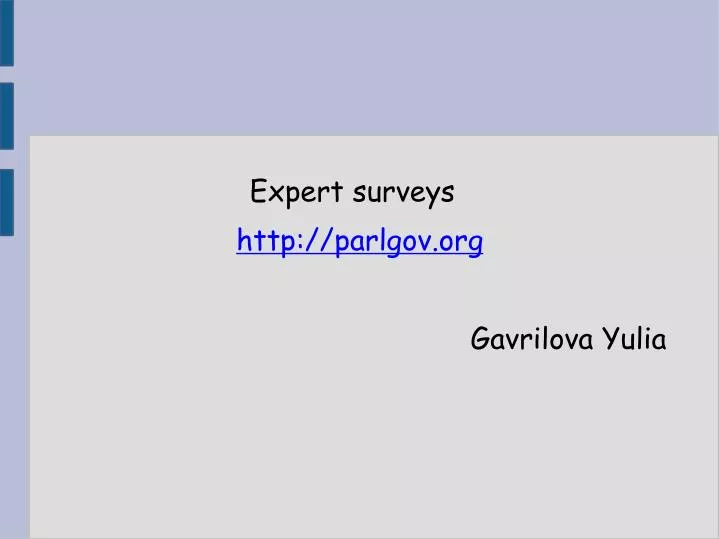 expert surveys http parlgov org gavrilova yulia
