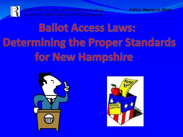 ballot access laws determining the proper standards for new hampshire