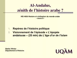 Al-Andalus, zénith de l'histoire arabe ?