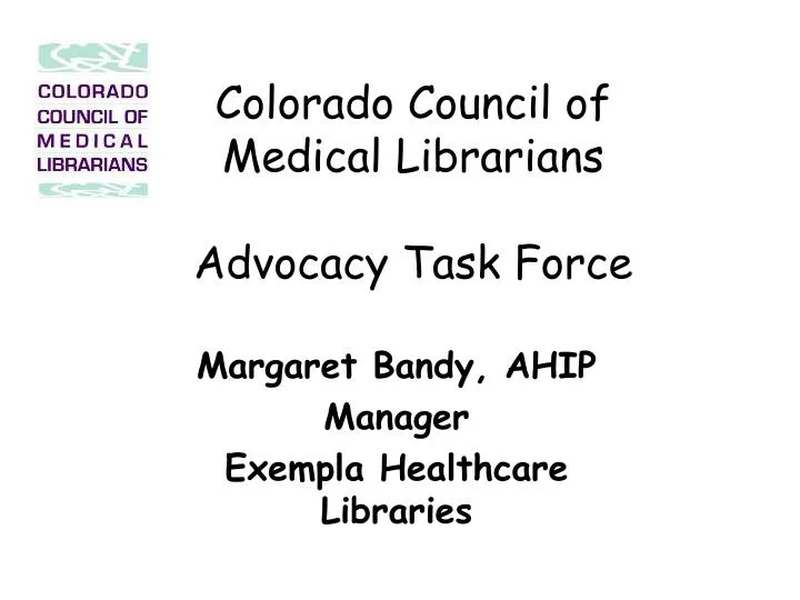 colorado council of medical librarians advocacy task force