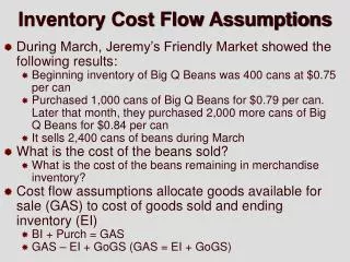 Inventory Cost Flow Assumptions