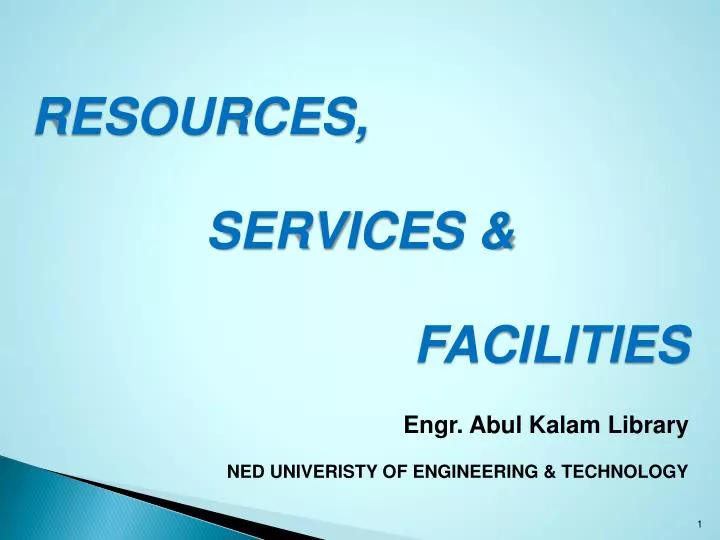 resources services facilities engr abul kalam library ned univeristy of engineering technology