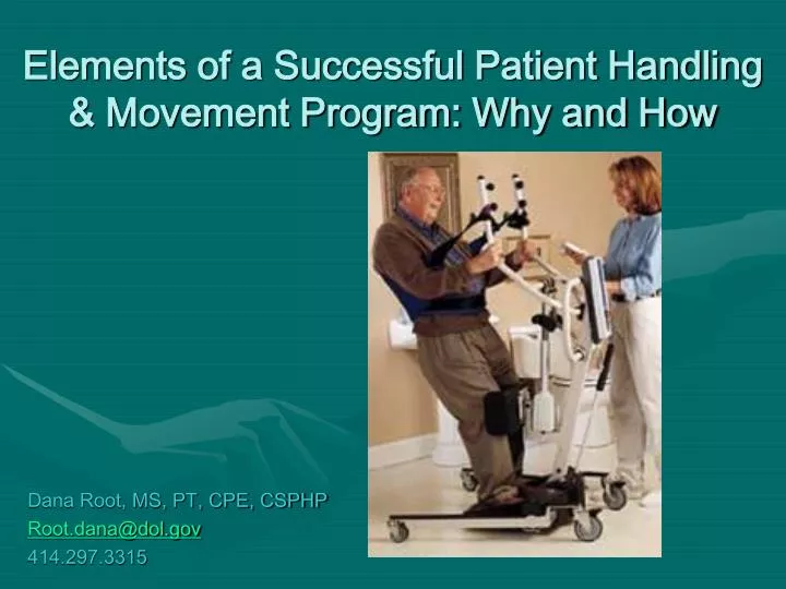 elements of a successful patient handling movement program why and how