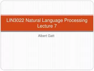 LIN3022 Natural Language Processing Lecture 7