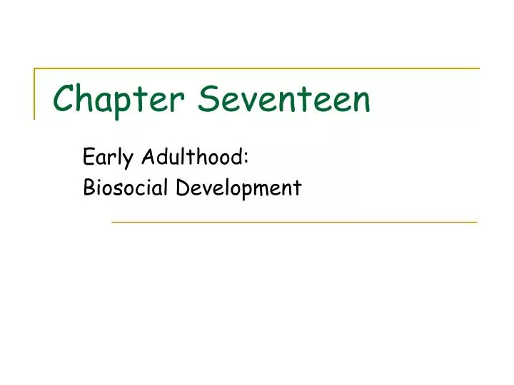 early adulthood biosocial development