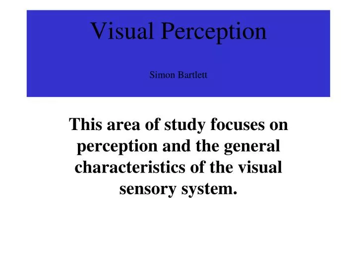 visual perception simon bartlett