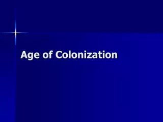 Age of Colonization