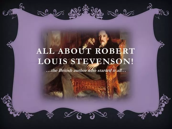 all about robert louis stevenson