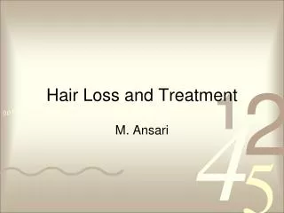Hair Loss and Treatment