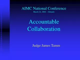Judge James Tamm