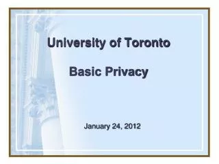 University of Toronto Basic Privacy