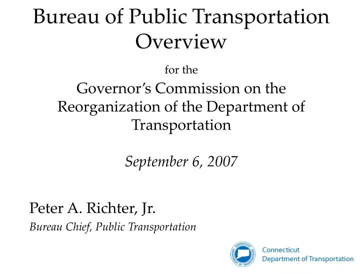 peter a richter jr bureau chief public transportation