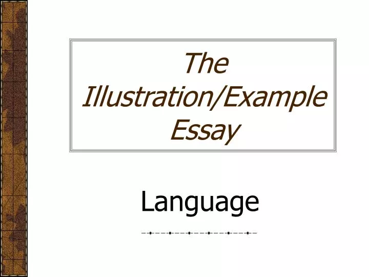 the illustration example essay