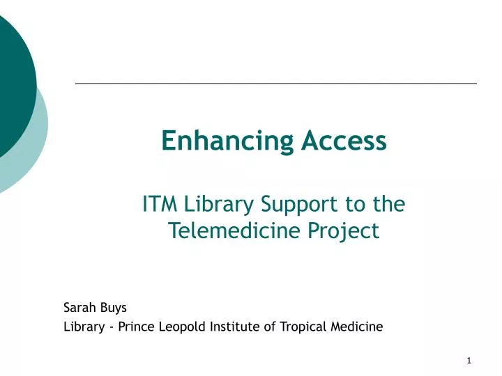 enhancing access itm library support to the telemedicine project