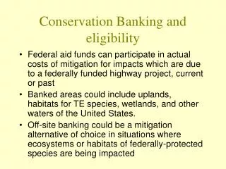 Conservation Banking and eligibility