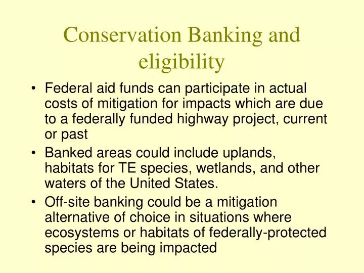 conservation banking and eligibility