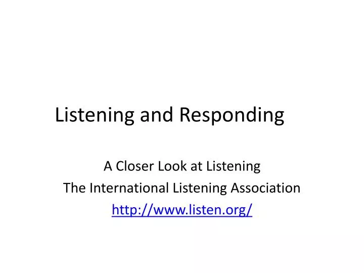 listening and responding