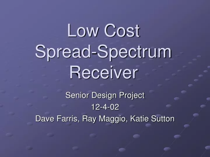 low cost spread spectrum receiver