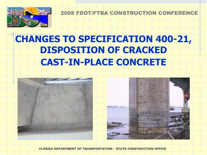 changes to specification 400 21 disposition of cracked cast in place concrete