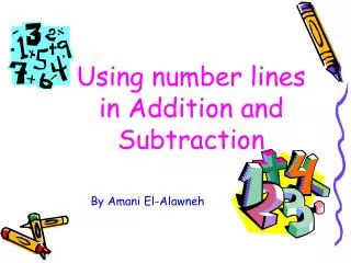 Using number lines in Addition and Subtraction