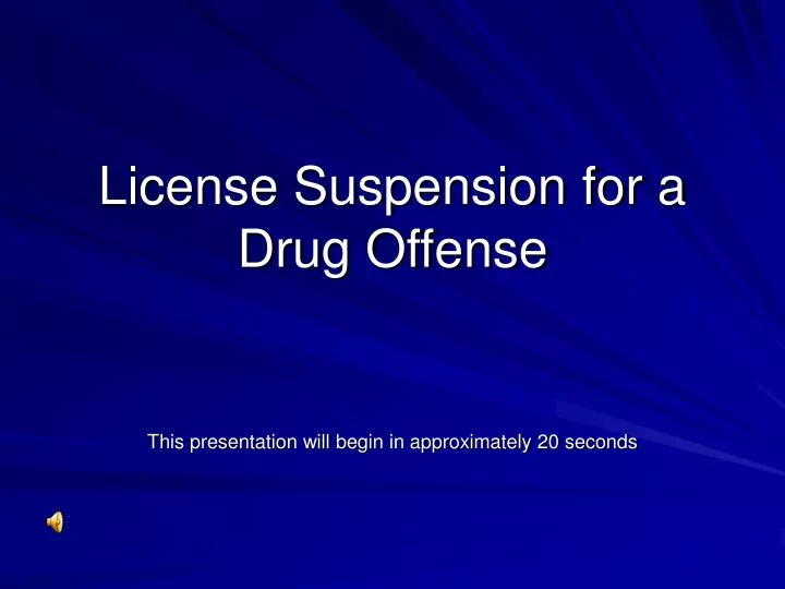 license suspension for a drug offense