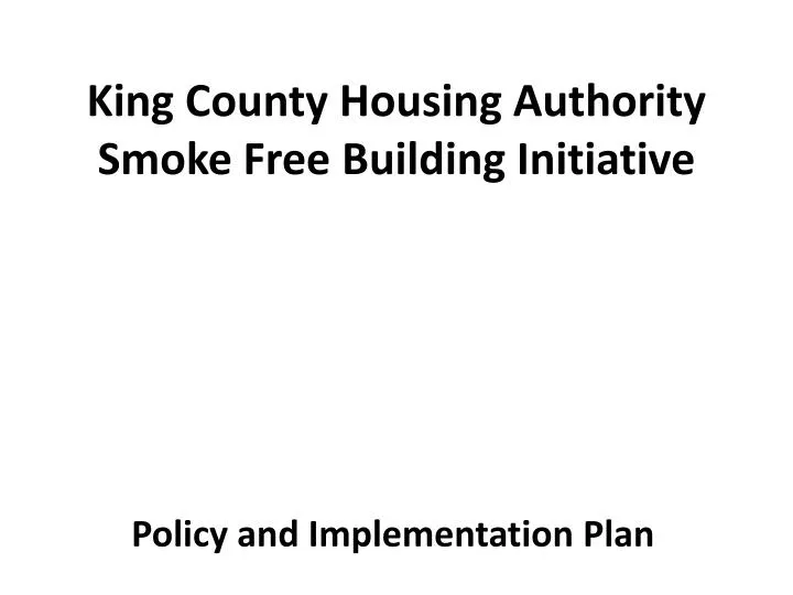 king county housing authority smoke free building initiative