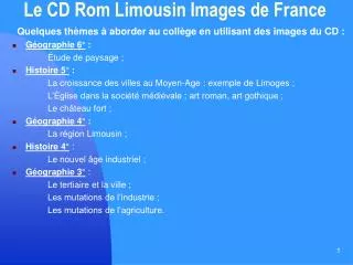Le CD Rom Limousin Images de France