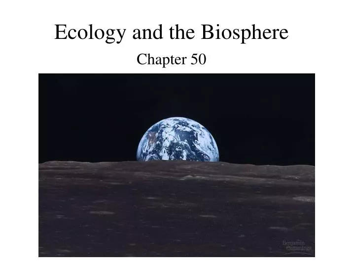 ecology and the biosphere