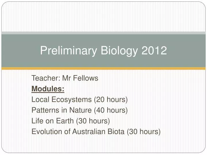 preliminary biology 2012