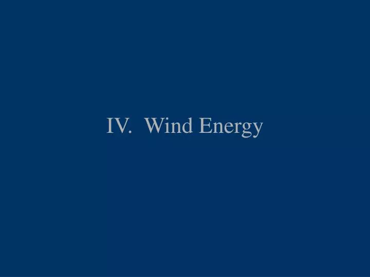 iv wind energy