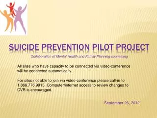 Suicide Prevention Pilot project