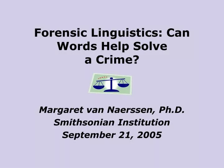 forensic linguistics can words help solve a crime