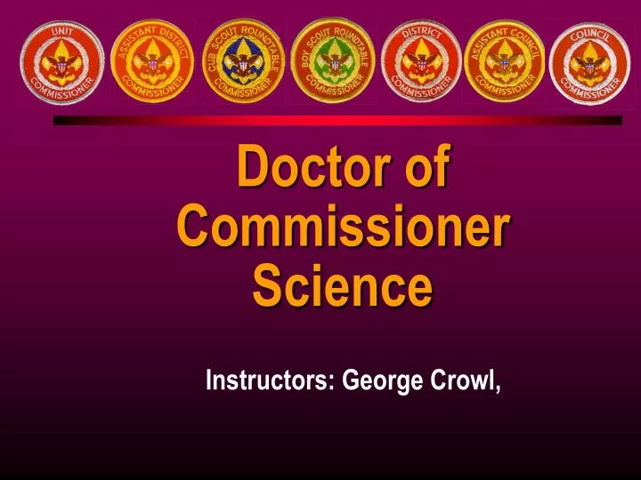 doctor of commissioner science