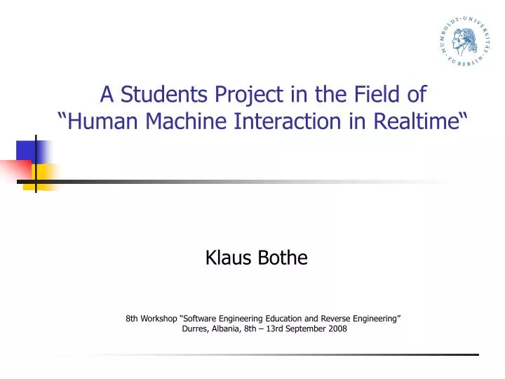 a students project in the field of human machine interaction in realtime