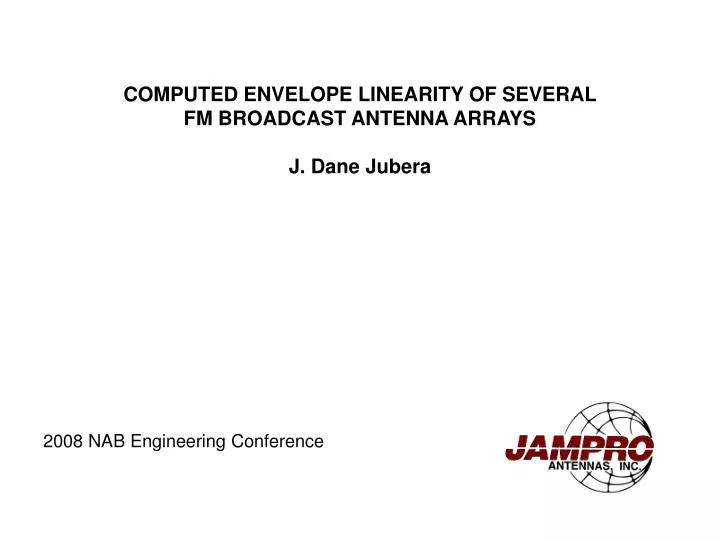 computed envelope linearity of several fm broadcast antenna arrays j dane jubera
