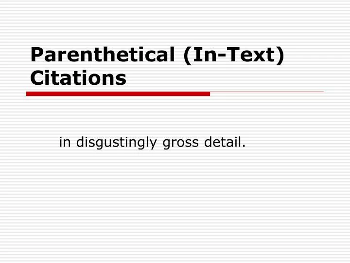 parenthetical in text citations