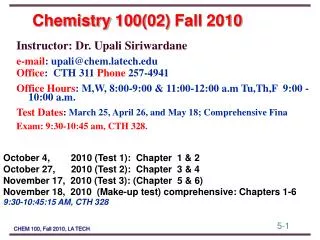 Chemistry 100(02) Fall 2010