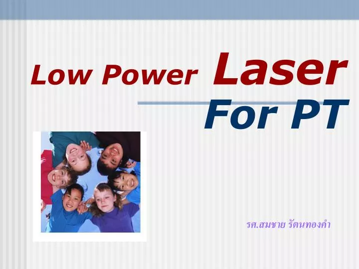 low power laser for pt