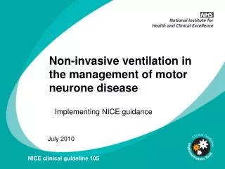 Non-invasive ventilation in the management of motor neurone disease